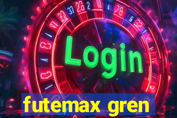 futemax gren